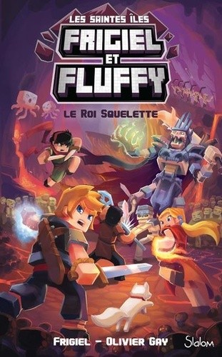  Frigiel et Fluffy : Cycle des Saintes-Iles Tome 3  