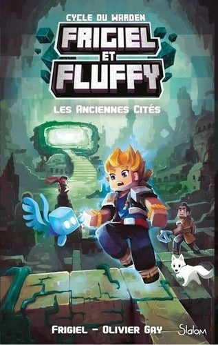  Frigiel et Fluffy : Cycle du Warden Tome 2  