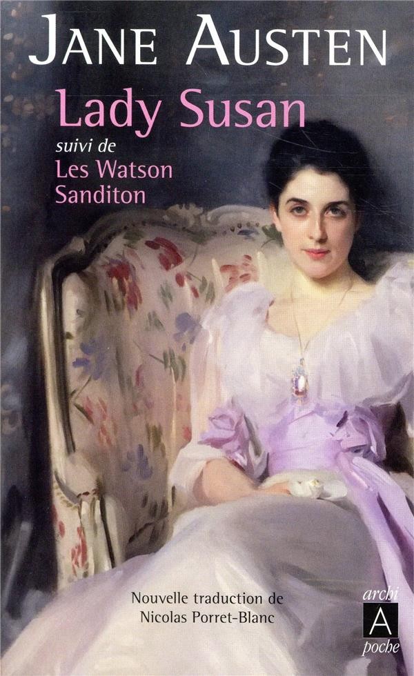  Lady Susan et autres nouvelles 
