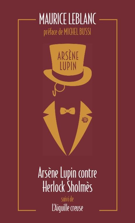  Arsène Lupin contre Herlock Sholmes ; l'aiguille creuse  