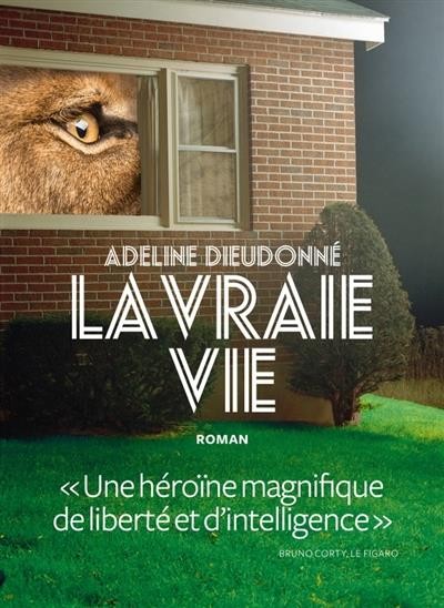  La vraie vie  