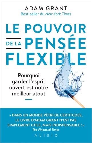  Le pouvoir de la pensée flexible  