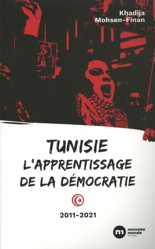  Tunisie, l'apprentissage de la démocratie  