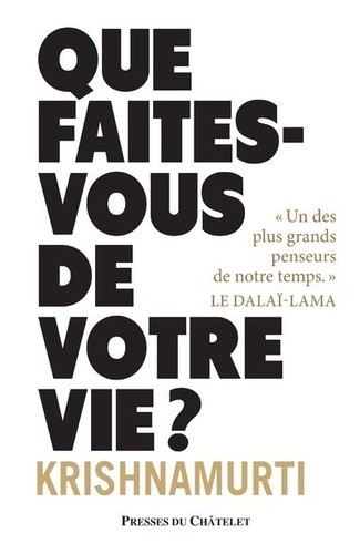 Que faites-vous de votre vie ?  