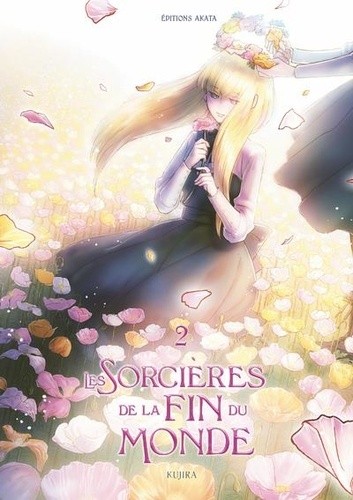  Les sorcières de la fin du monde Tome 2  