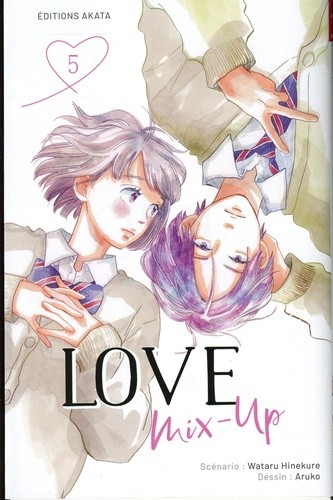  Love Mix-Up Tome 5  