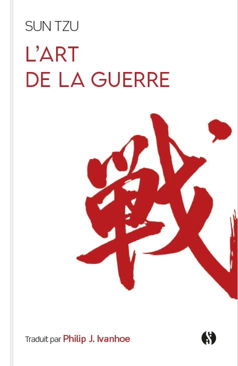  L'art de la guerre : le classique de la stratégie 