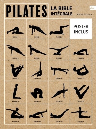  Pilates - La bible intégrale  