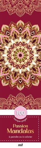 Marque-pages - Passion mandalas - Édition premium - 100 marque-pages à peindre ou à colorier 