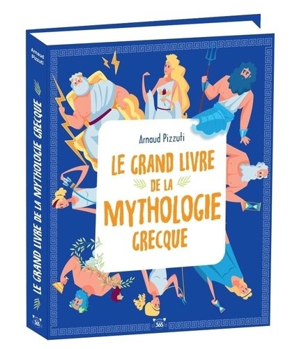  Le grand livre de la Mythologie grecque 