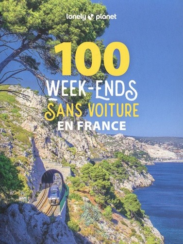  100 week-ends sans voiture en France  