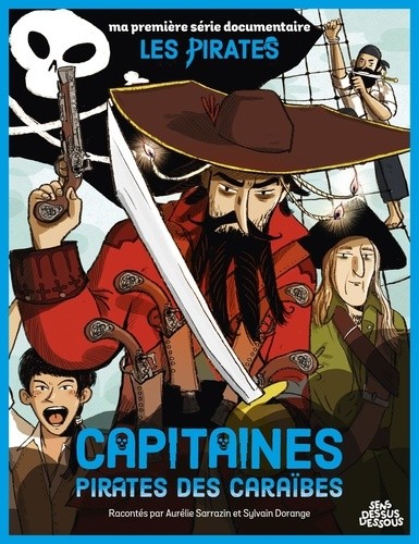  Ma première série documentaire Les pirates One shot 