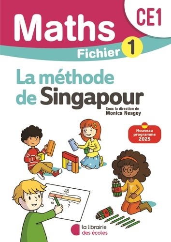  Mathématiques CE1 Méthode de Singapour - Fichier élève  