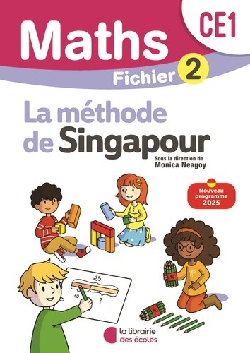  Mathématiques CE1 Méthode de Singapour - Fichier élève  