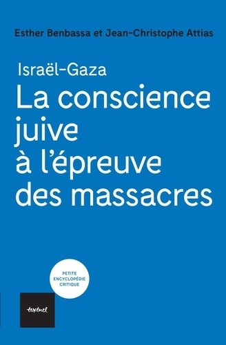  Israël-Gaza - La conscience juive à l'épreuve des massacres  