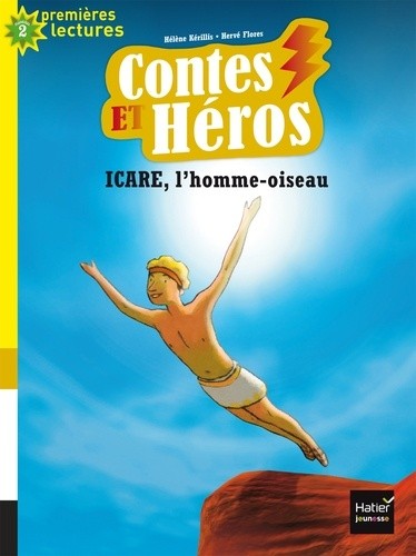  Contes et Héros Tome 2  