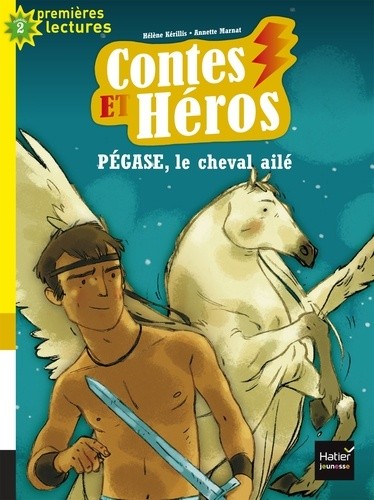  Contes et Héros Tome 1  