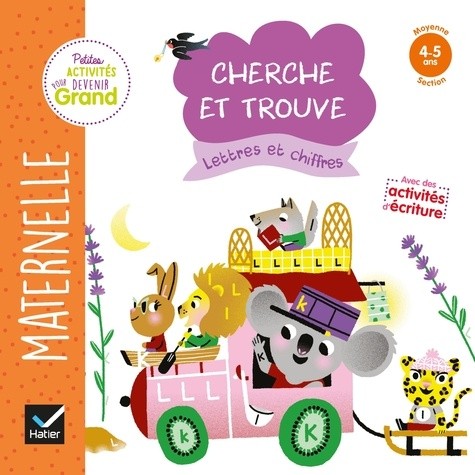  Cherche et trouve lettres et chiffres - Maternelle Moyenne Section 4-5 ans  