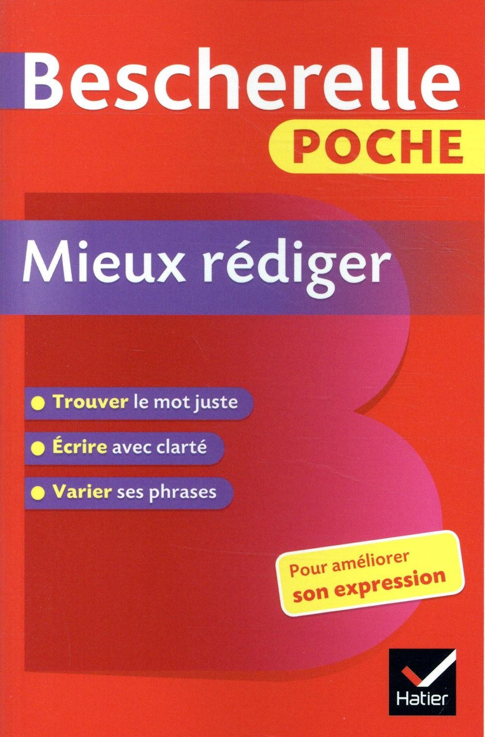  Bescherelle ; poche mieux rédiger 