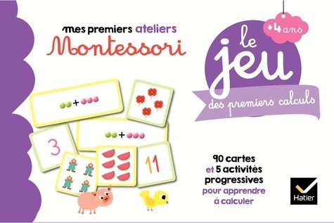  Le jeu des premiers calculs - 90 cartes et 5 activités progressives pour apprendre à calculer 