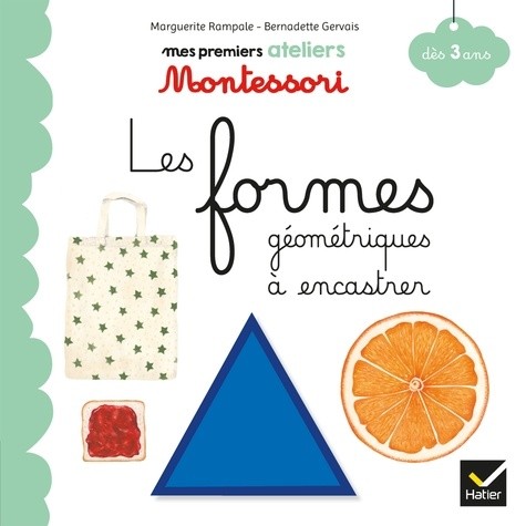  Les formes géométriques à encastrer  