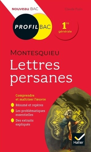  Lettres persanes, Montesquieu - Bac 1ère générale  