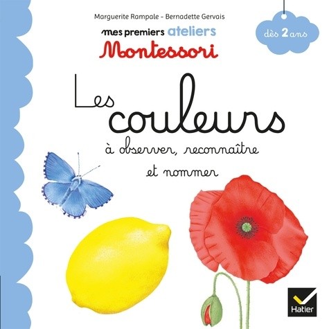  Les couleurs à observer, reconnaître et nommer  