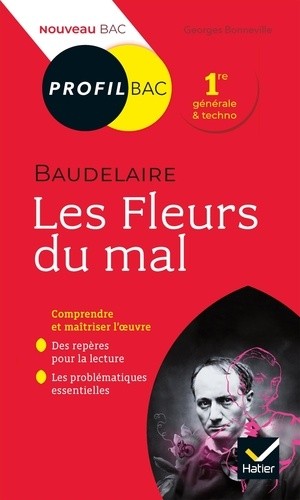  Les Fleurs du mal, Baudelaire - Bac 1re générale et techno  