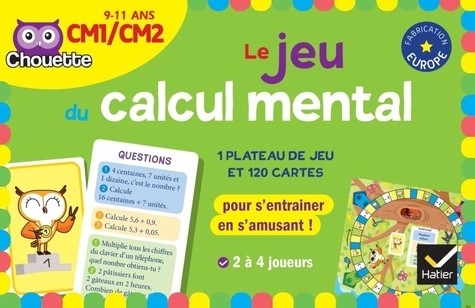  Le jeu du calcul mental CM1/CM2 - Avec un plateau de jeu et 120 cartes 