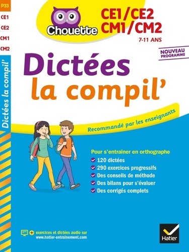  Dictées la compil' CE1/CE2/CM1/CM2  