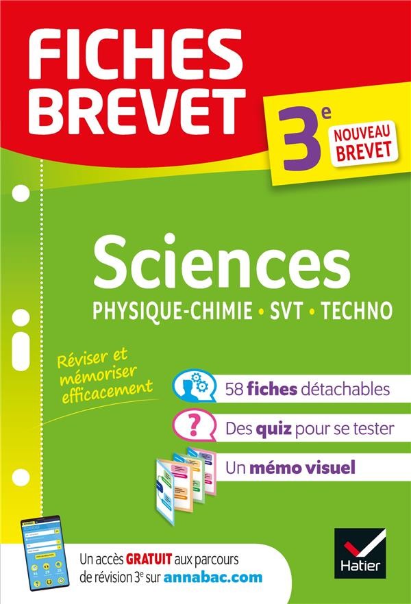  Fiches brevet ; sciences ; 3e ; physique-chimie, SVT, technologie 