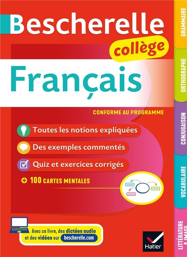  Bescherelle ; français ; grammaire, orthographe, conjugaison, vocabulaire, littérature & image ; collège 