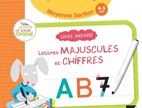 Livre ardoise Lettres majuscules et chiffres Maternelle moyenne section - Avec un feutre Livre ardoise Lettres majuscules et chiffres Maternelle moyenne section - Avec un feutre