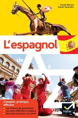  L'espagnol de A à Z - Niveaux B1-C1 du CECR  