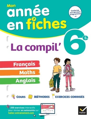  La Compil' 6e - Français, maths, anglais  