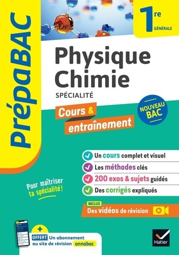 Prépabac Physique-chimie 1re générale (spécialité) - nouveau programme de Première   Prépabac Physique-chimie 1re générale (spécialité) - nouveau programme de Première