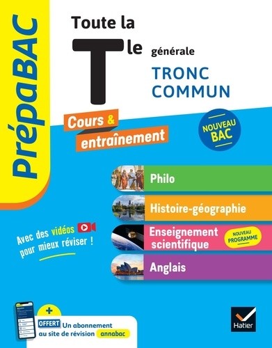  Prépabac Toute la Tle générale (tronc commun) - Bac 2025 (toutes les matières) - Philo, Histoire-Géographie, Enseignement scientifique, Anglais 