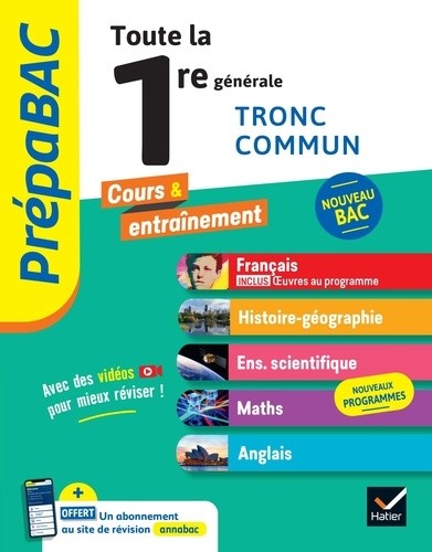  Prépabac Toute la 1re générale (tronc commun) - Bac 2024 (toutes les matières) - Français, Histoire-Géographie, Enseignement scientifique & maths, Anglais 
