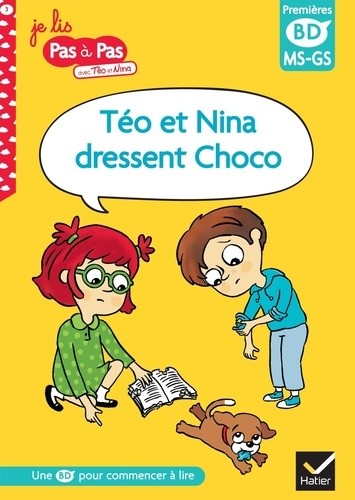  Je lis pas à pas avec Téo et Nina Tome 3  