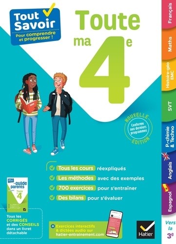  Tout savoir 4e - Tout en un - cours, méthodes et exercices dans toutes les matières 