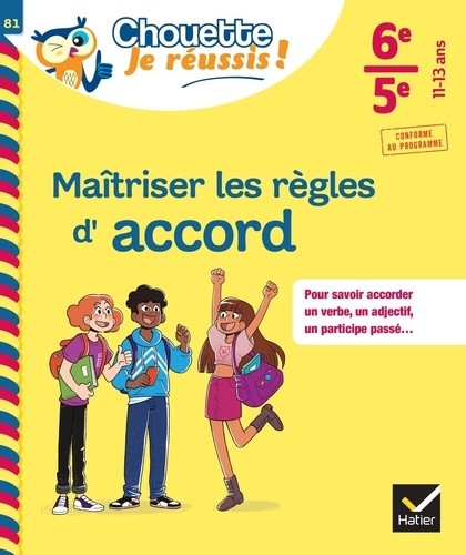  Maîtriser les règles d'accord 6e-5e  