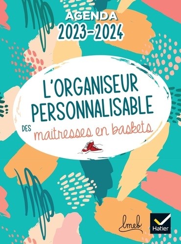  Organiseur personnalisable des maitresses en baskets Ed.2023-2024 - Planification et agenda 