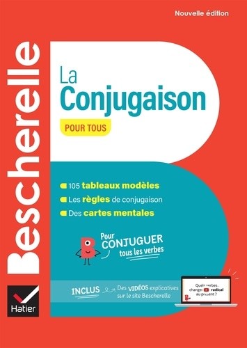 Bescherelle La conjugaison pour tous - nouvelle édition - pour conjuguer tous les verbes français 