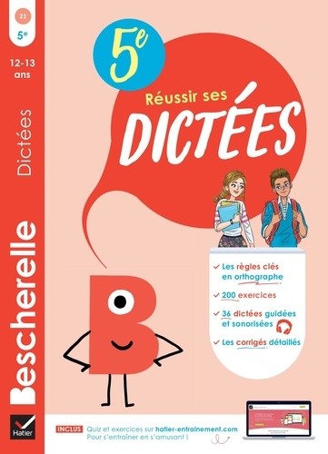  Bescherelle Réussir ses dictées 5e - règles, exercices d'orthographe & dictées (audio) 