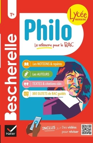  Bescherelle Philo (Tle) - Nouveau bac - les notions, les repères & les auteurs du programme 