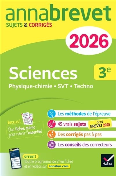 ANNALES DU BREVET ANNABREVET 2025 SCIENCES (PHYSIQUE-CHIMIE, SVT, TEC