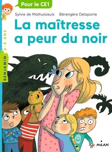  La maîtresse a peur du noir  