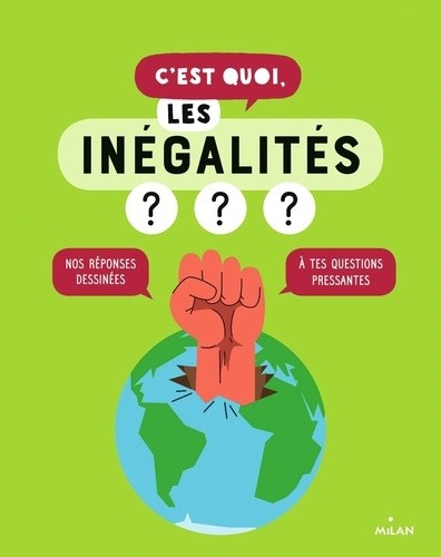  C'est quoi, les inégalités ?  