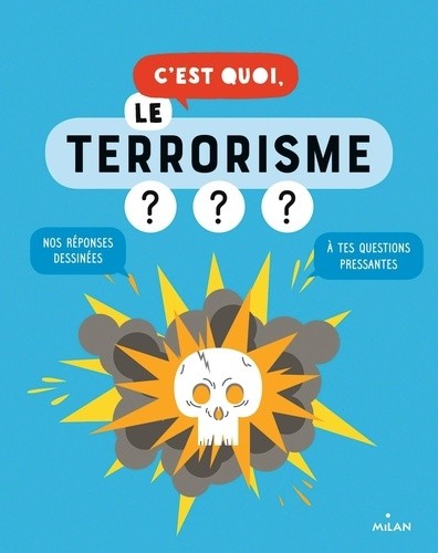  C'est quoi, le terrorisme ???  