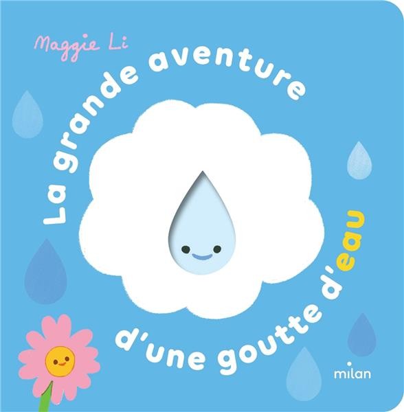  La grande aventure d'une goutte d'eau 